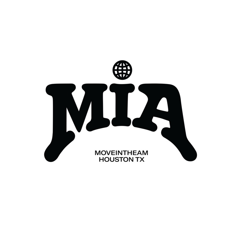 MIA — MOVEINTHEAM, Houston TX